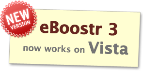 eBoostr 3 now works on Vista!